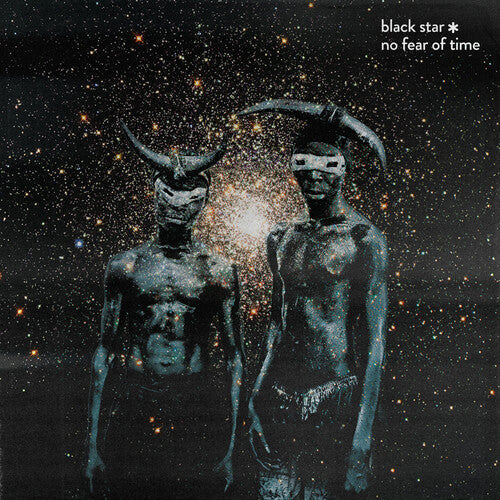Black Star: No Fear of Time - Record
