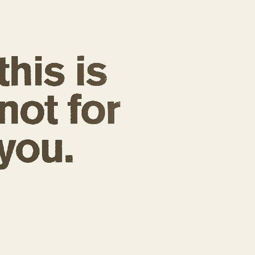 Matthew Bourne: This Is Not For You. - Record