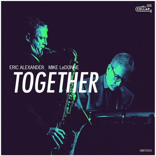 Eric Alexander & Ledonne Mike: Together - CD