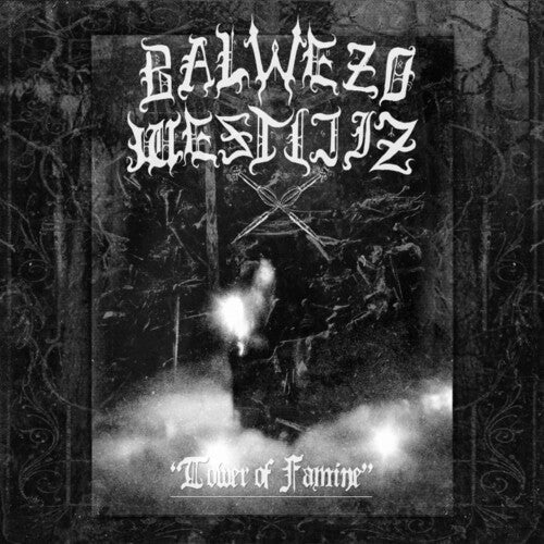 Balwezo Westijiz: Tower Of Famine - CD