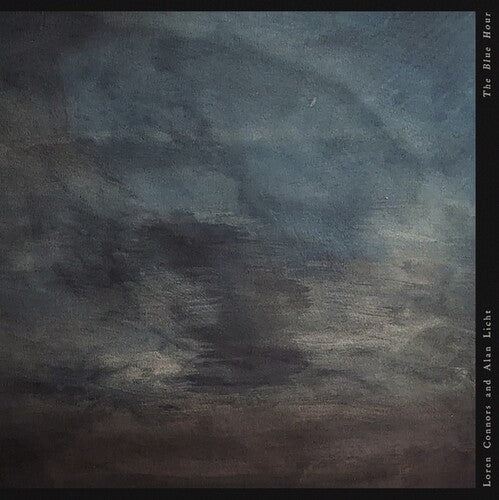 Connors, Loren / Licht, Alan: The Blue Hour - Record