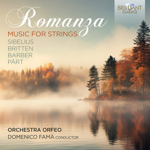 Orchestra Orfeo: Sibelius, Britten, Barber & Part: Romanza - Music for Strings - Record