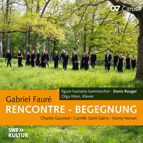 Olga Wien: Faure, Gounod, Saint-Saens & Hense: RencOntre – Begegnung - Record