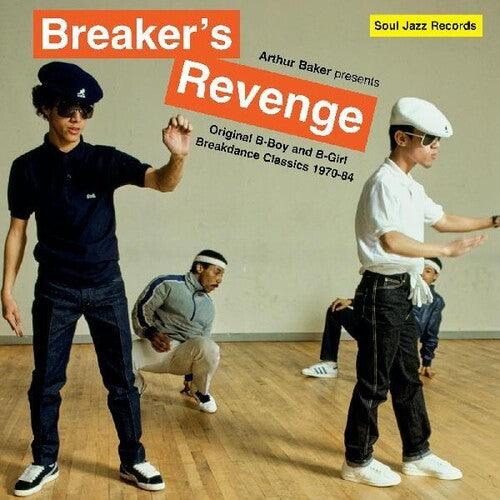 Arthur Baker- Arthur Baker Presents Breakers Revenge - Original B-Boy and B-Girl     Breakdance Classics 1970-84 { VINYL LP }
