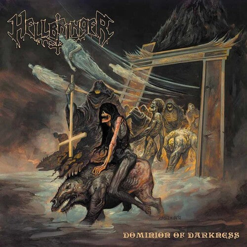 Hellbringer: Dominion Of Darkness - VINYL