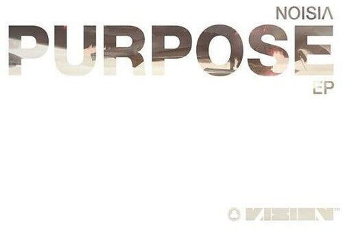 Noisia: Purpose - 12-INCH SINGLE
