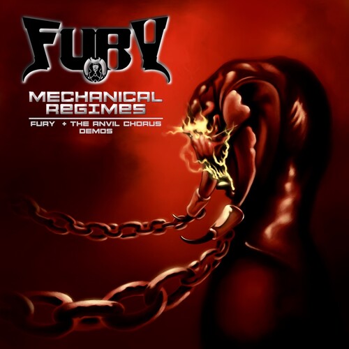 The Fury: Mechanical Regimes - Fury + the Anvil Chorus Demos - CD