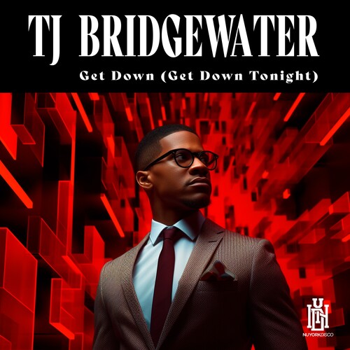 TJ Bridgewater: Get Down (Get Down Tonight) - Record