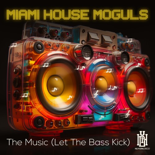Miami House Moguls: The Music (Let The Bass Kick) - Record