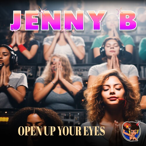 Jenny B: Open Up Your Eyes - Record