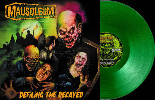 Mausoleum: Defiling the Decayed - Green - VINYL