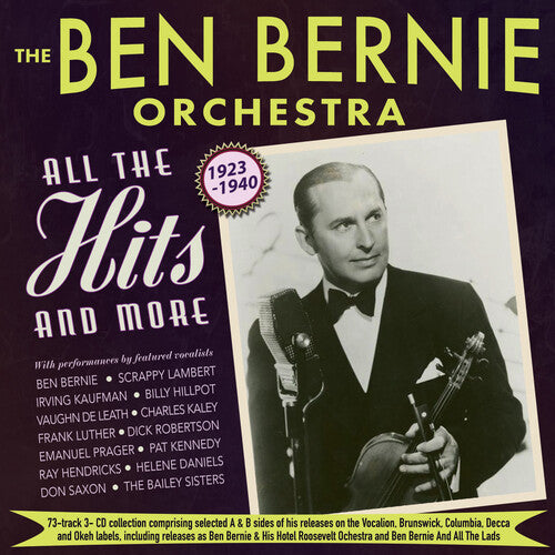 Bernie, Ben & the Ben Bernie Orchestra: All The Hits And More 1923-1940 - Record