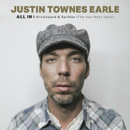 Justin Townes Earle- All In: Unreleased & Rarities (the New West Years) { VINYL LP }