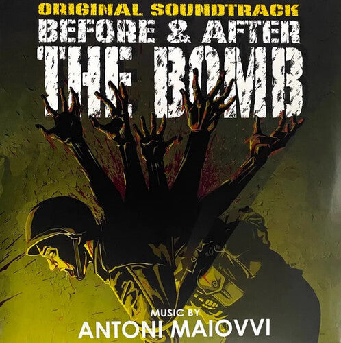 Antoni Maiovvi: Before & After the Bomb (Original Soundtrack) - VINYL