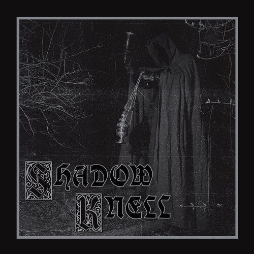Shadow Knell: Shadow Knell - Record