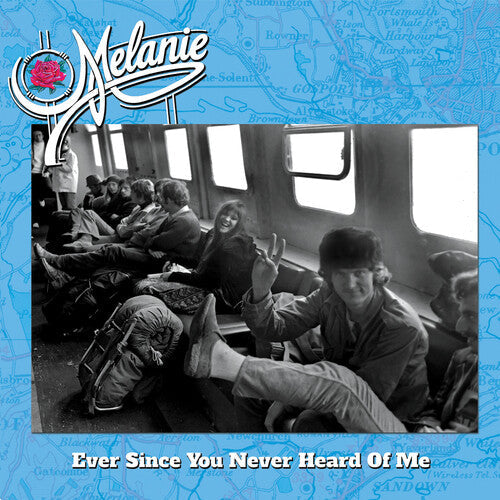 Melanie: Ever Since You Never Heard of Me - Record