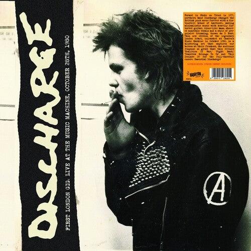 Discharge- First London Gig, Live At The Music Machine, October 28th, 1980 { VINYL LP }