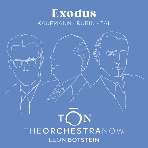The Orchestra Now: Kaufmann, Rubin & Tal: Exodus - Record