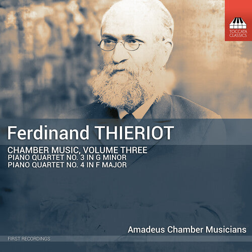 Amadeus Chamber Musicians: Thieriot: Chamber Music, Vol. 3 - Record