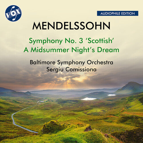 Sergiu Comissiona: Mendelssohn: Symphony No. 3, Op. 56, "Scottish"; A Midsummer Night's Dream (Excerpts) - Record