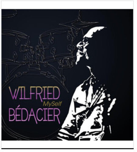 Wilfried Bedacier: Myself - CD