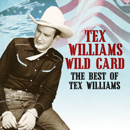 Tex Williams: Wild Card - The Best of Tex Williams - Record