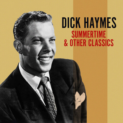 Dick Haymes: Summertime & Other Classics - Record