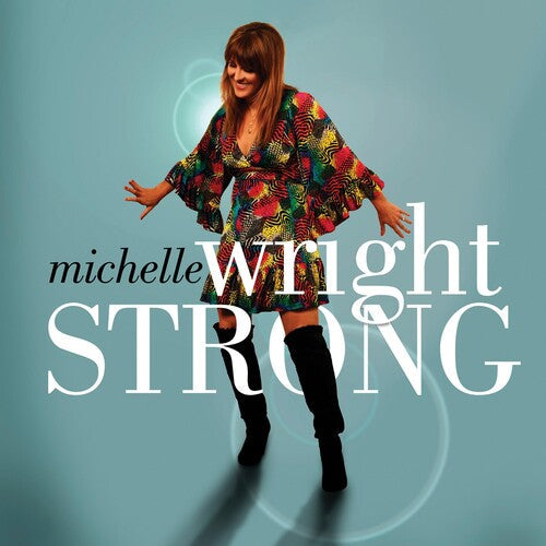 Michelle Wright: Strong - Record