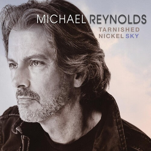 Michael Reynolds: Tarnished Nickel Sky - Record