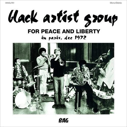 Black Artist Group- For Peace And Liberty: In Paris, Dec 1972 { VINYL LP }
