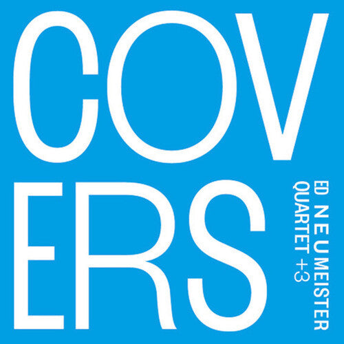 Ed Neumeister: Covers - CD