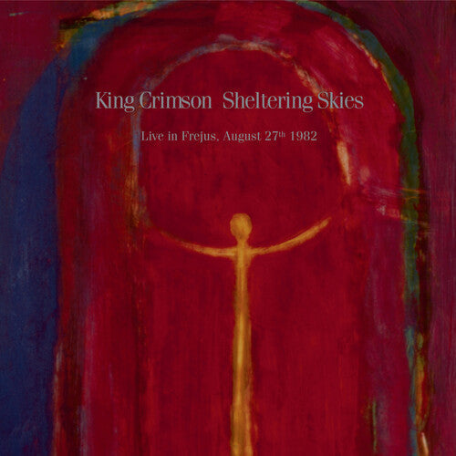 King Crimson: Sheltering Skies - CD