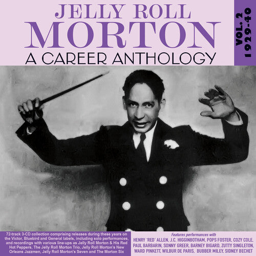 Jelly Roll Morton: A Career Anthology Vol. 2 1929-40 - CD