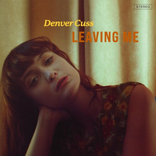 Denver Cuss: Leaving Me - CD