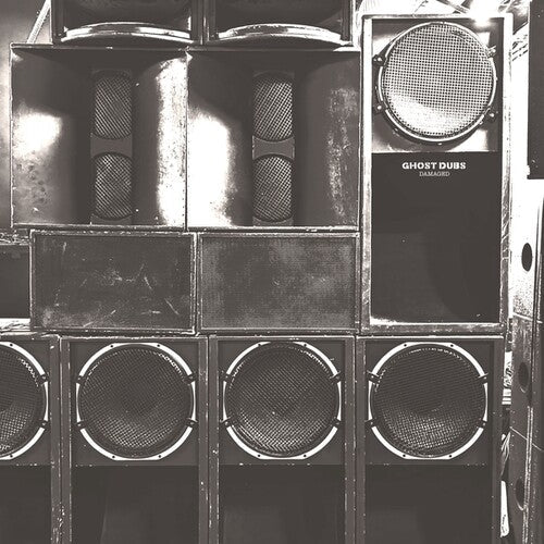 Ghost Dubs: Damaged - Record