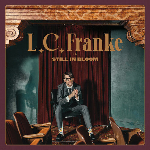 L.C. Franke: Still In Bloom - VINYL