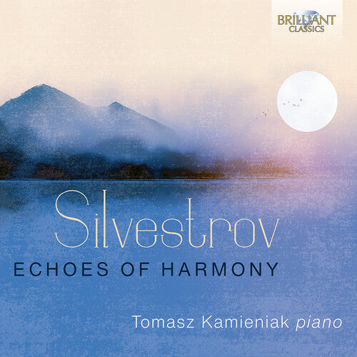 Tomasz Kamieniak: Silvestrov: Echoes of Harmony - Piano Music, Vol. 3 - Record
