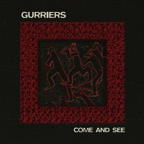 Gurriers- Come and See { VINYL LP }