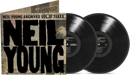 Neil Young- Neil Young Archives Vol. III Takes { VINYL LP }