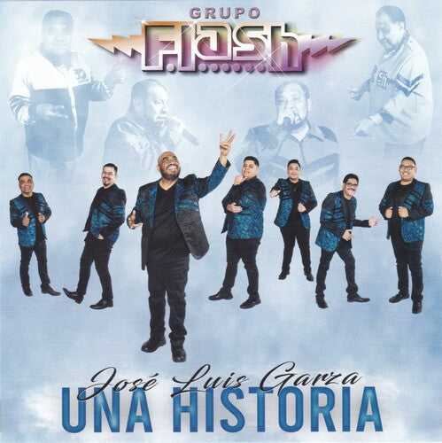 Grupo Flash: Jose Luis Garcia Una Historia - CD