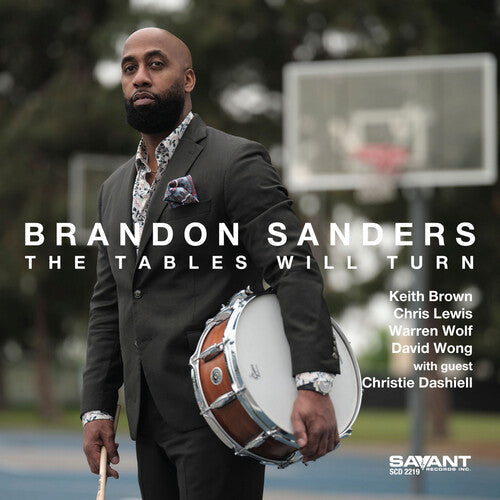 Brandon Sanders: The Tables Will Turn - CD