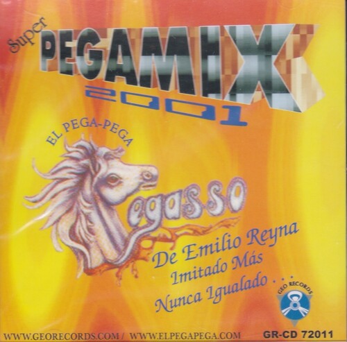 Pegasso De Emilio Reyna: Super Pegamix 2001 - CD
