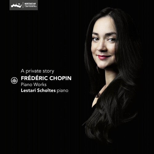 Lestari Scholtes: Chopin: A Private Story - Piano Works - Record