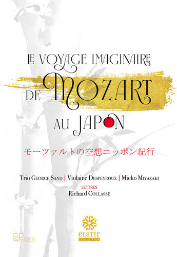 Violaine Despeyroux: Le Voyage imaginaire de Mozart au Japon - Record