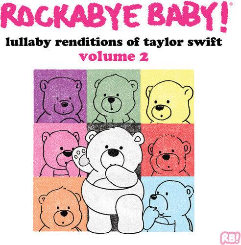 Rockabye Baby Lullaby Renditions Of Taylor Swift Vol. 2 { VINYL LP }