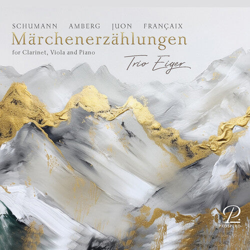 Eiger Trio: Schumann, Juon, Francaix & Amberg: Marchenerzahlungen - Record