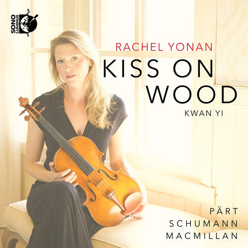 Rachel Yonan: Kiss On Wood - Record
