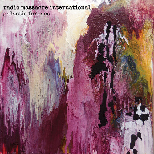 Radio Massacre International: Galactic Furnace - Record