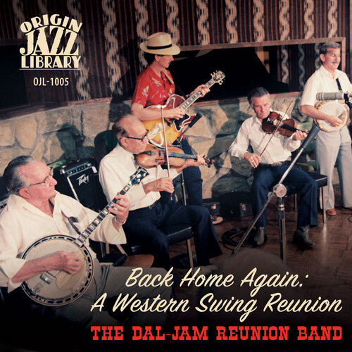 Dal-Jam Reunion Band: Back Home Again: A Western Swing Reunion - Record