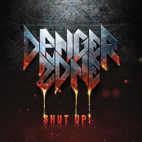 Danger Zone: Shut Up! - CD